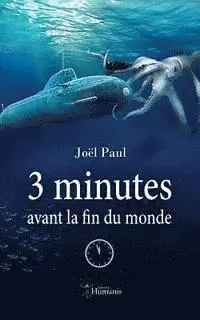 Joel Paul - 3 Minutes Avant La Fin Du Monde, Häftad. Tillgänglighet: Lägg i varukorg