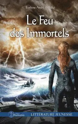Evelyne Andre-Guidici - Le Feu Des Immortels, Häftad. Tillgänglighet: Lägg i varukorg