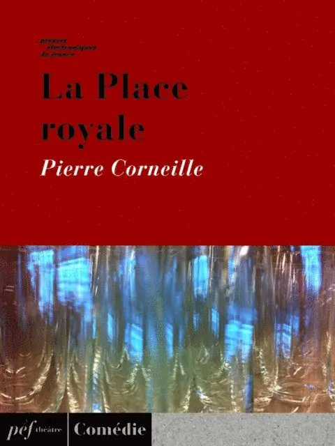 Pierre Corneille - La Place royale, E-bok. Tillgänglighet: Lägg i varukorg