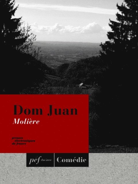 Moliere - Dom Juan, E-bok