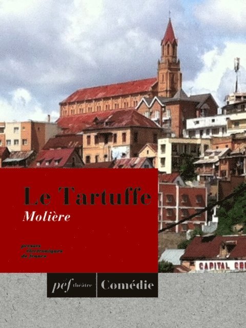 Moliere - Le Tartuffe, E-bok