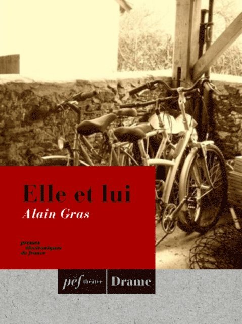 Alain Gras - Elle et lui, E-bok