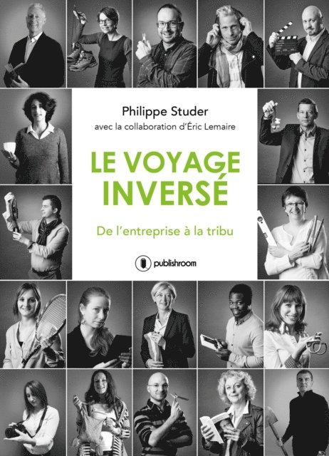 Eric Lemaire, Philippe Studer - Le voyage inverse, E-bok