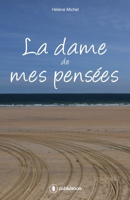 Helene Michel - La dame de mes pensees, E-bok