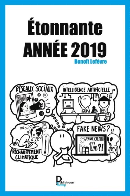 Benoit Lefevre - Etonnante annee 2019, E-bok