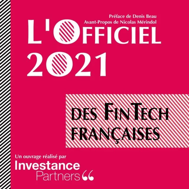 Investance Partners - L'Officiel 2021 des FinTech Francaises, E-bok. Tillgänglighet: Lägg i varukorg