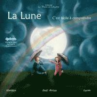 Gael Artus - La Lune, c'est facile à comprendre, Häftad