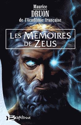 Maurice Druon - Les Mémoires de Zeus, Häftad