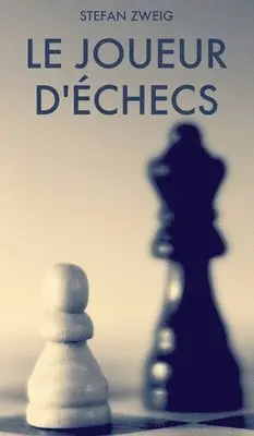 Stefan Zweig - Joueur d'échecs, Inbunden. Tillgänglighet: Lägg i varukorg