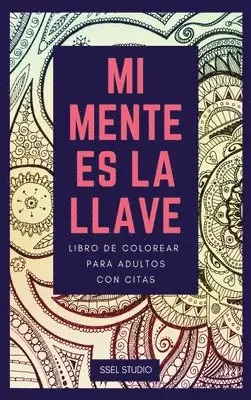 Ssel Studio - Mi Mente es la Llave, Inbunden. Tillgänglighet: Lägg i varukorg