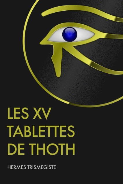 Hermes trismegiste - Les XV Tablettes de Thoth, E-bok