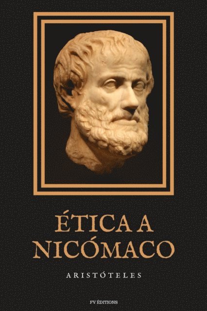Aristoteles - Ética a Nicómaco, E-bok