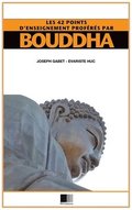 Les 42 points d'enseignement profrs par Bouddha