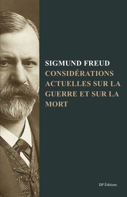 Sigmund Freud - Considérations actuelles sur la guerre et sur la mort, Häftad