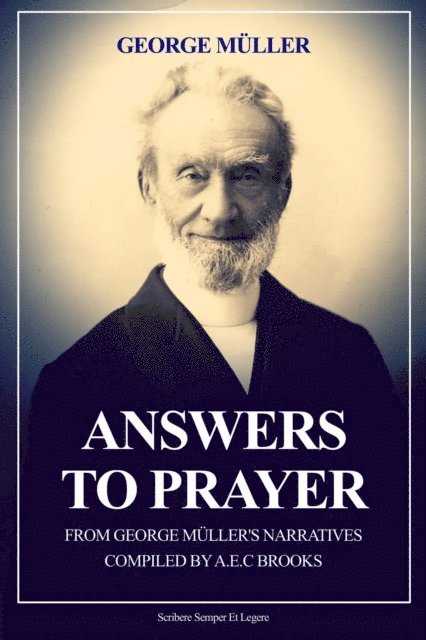 George Muller - Answers to Prayer, E-bok