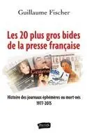 Guillaume Fischer - Les 20 plus gros bides de la presse française, Häftad. Tillgänglighet: Lägg i varukorg