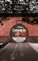 Robert Branche - Coming In, Häftad. Tillgänglighet: Lägg i varukorg