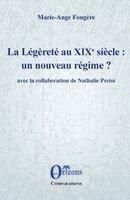 Marie Ange Fougere - Légèreté au XIXe siècle, Häftad