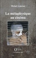 Michel Arouimi - métaphysique au cinéma, Häftad