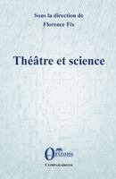 Fix Florence - Théâtre et science, Häftad