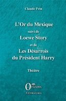 L'Or du Mexique
