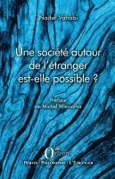 societe autour de l'étranger est-elle possible ?