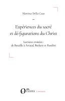 Martina Della Casa - Expériences du sacré et dé-figuration du Christ, Häftad