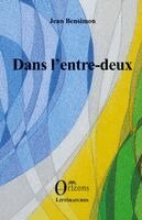 Dans l'entre-deux