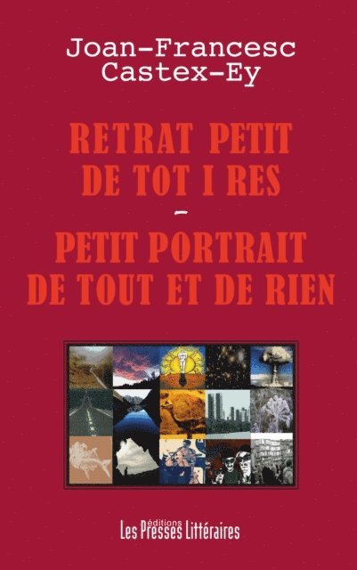 Retrat petit de tot i res - Petit portrait de tout et de rien