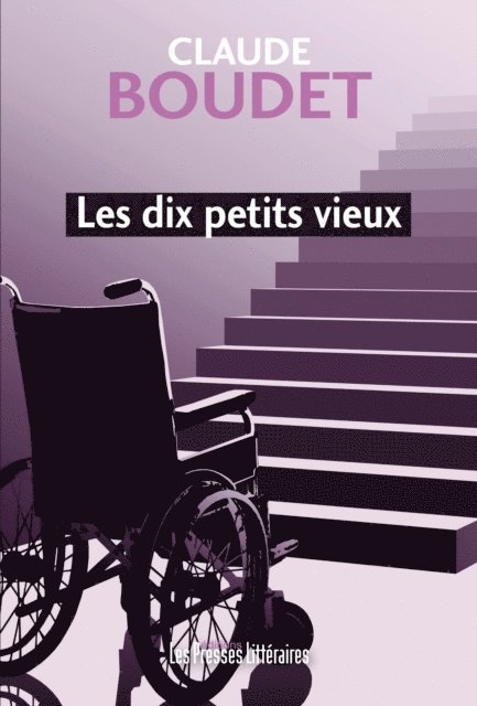 Claude Boudet - Les dix petits vieux, E-bok