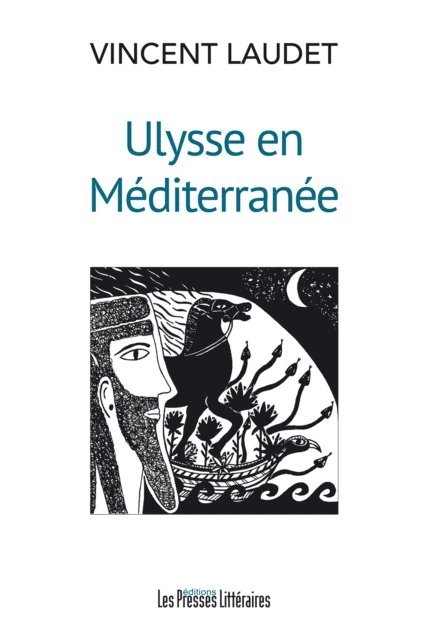 Vincent Laudet - Ulysse en Méditerranée, E-bok