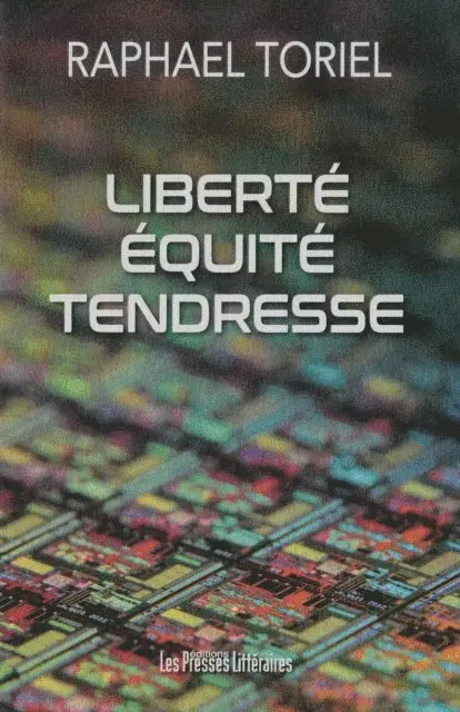 Raphael Toriel - Liberté équité tendresse, E-bok. Tillgänglighet: Lägg i varukorg