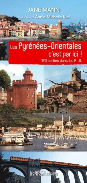 Jane Mann - Les Pyrénées-Orientales c'est par ici !, E-bok. Tillgänglighet: Lägg i varukorg
