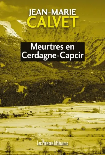 Jean-Marie Calvet - Meurtres en Cerdagne-Capcir, E-bok. Tillgänglighet: Lägg i varukorg