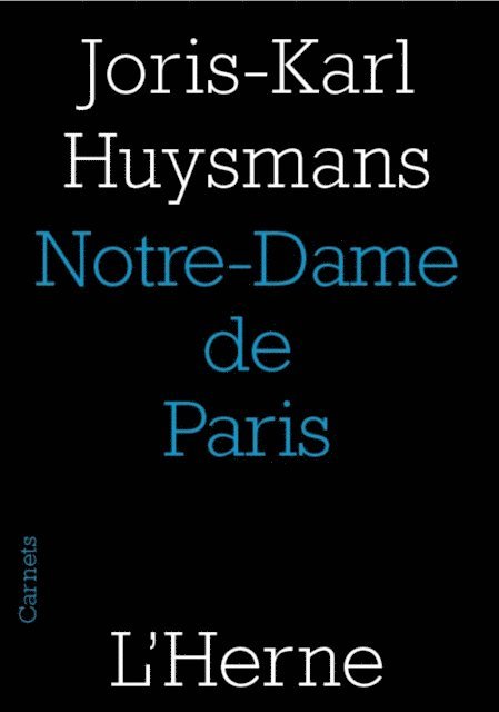 Andre Guyaux, Joris-Karl Huysmans - Notre-Dame de Paris, E-bok