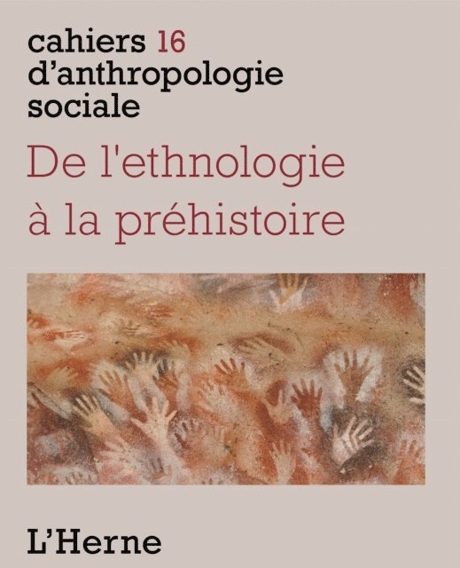 Valerie Lecrivain, Dimitri Karadimas, Stephen Rostain - De l'ethnologie à la préhistoire, E-bok
