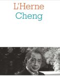 Cahier de L''Herne n°140 : François Cheng