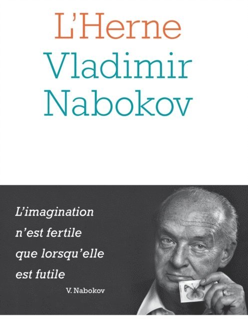 Monica Manolescu, Yannicke Chupin, Vladimir Nabokov - Cahier de L'Herne n°142 : Vladimir Nabokov, E-bok