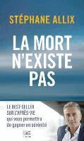 Stéphane Allix - La mort n'existe pas, Häftad