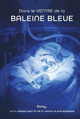 Aurore Pouget - Dans le Ventre de la Baleine Bleue, Häftad