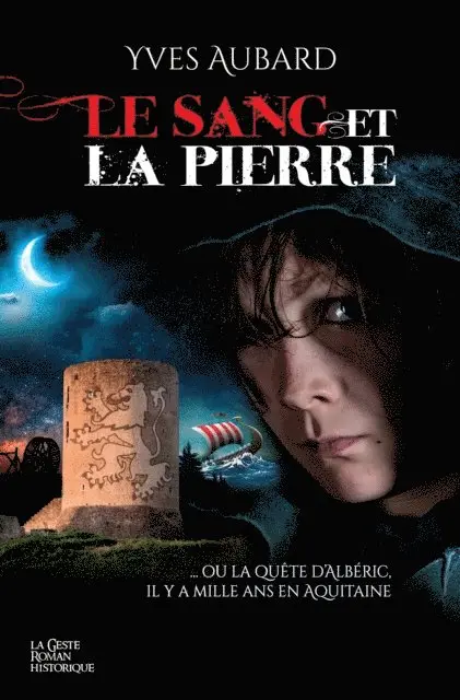 Yves Aubard - Le sang et la pierre, E-bok. Tillgänglighet: Lägg i varukorg