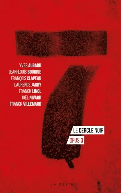 Yves Aubard, Joel Nivard, Franck Linol - 7 - Le cercle noir - Tome 3, E-bok. Tillgänglighet: Lägg i varukorg