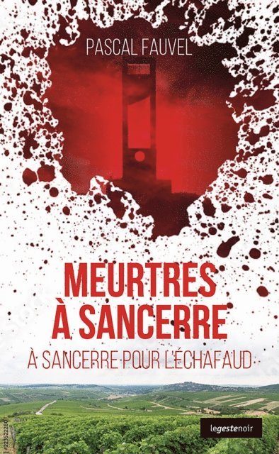 Pascal Fauvel - Meurtres à Sancerre, E-bok
