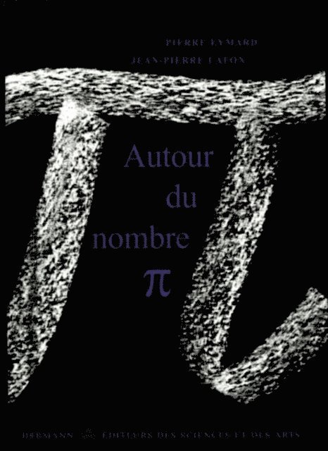 Pierre Eymard, Jean-Pierre Lafon - Autour du nombre pi, E-bok