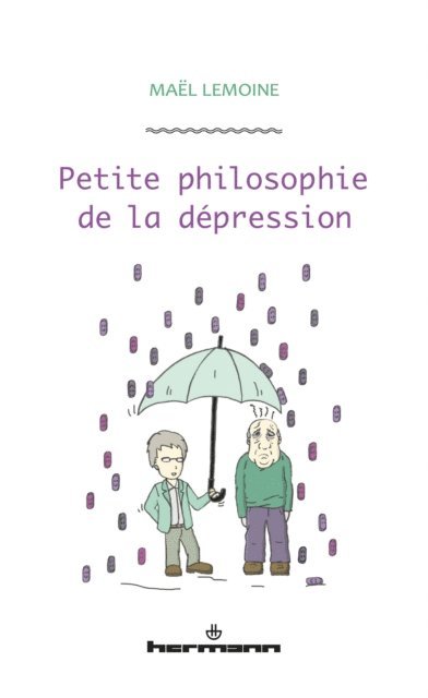 Mael Lemoine - Petite philosophie de la dépression, E-bok