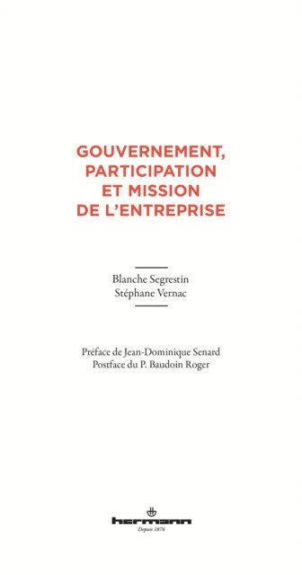 Blanche Segrestin - Gouvernement, participation et mission de l'entreprise, E-bok