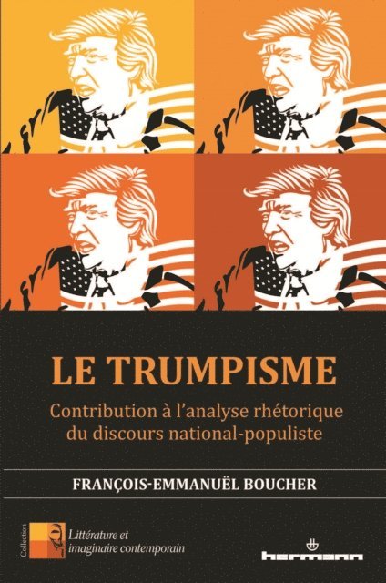 Francois-Emmanuel Boucher - Le trumpisme, E-bok