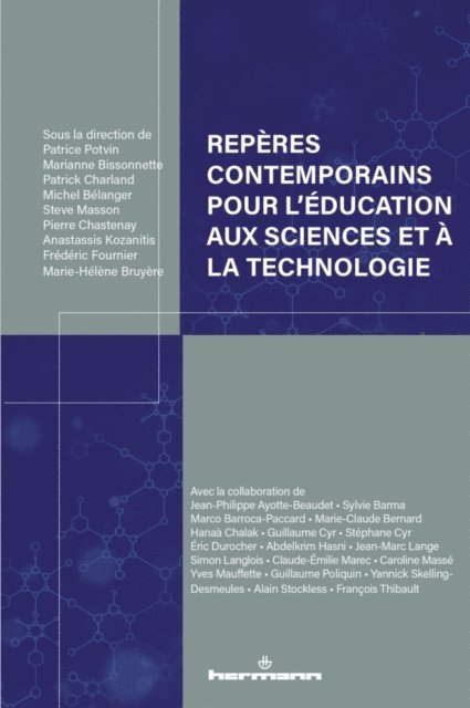 Marianne Bissonnette, Michel Belanger, Patrick Charland, Patrice Potvin - Repères contemporains pour l’éducation aux sciences et à la technologie, E-bok