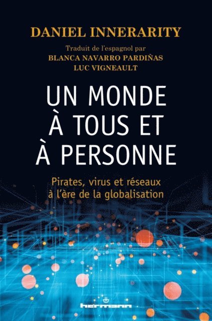 Daniel Innerarity - Un monde à tous et à personne, E-bok