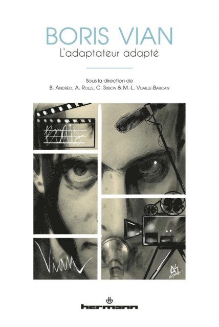 Clara Sitbon, Alistair Rolls, Marie-Laure Vuaille-Barcan, Benjamin Andreo - Boris Vian, E-bok